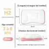 Oreiller cervical enfant modèle H2 rose pour 3 à 8 ans, bords de 3 et 6 cm - Bébé Lova
